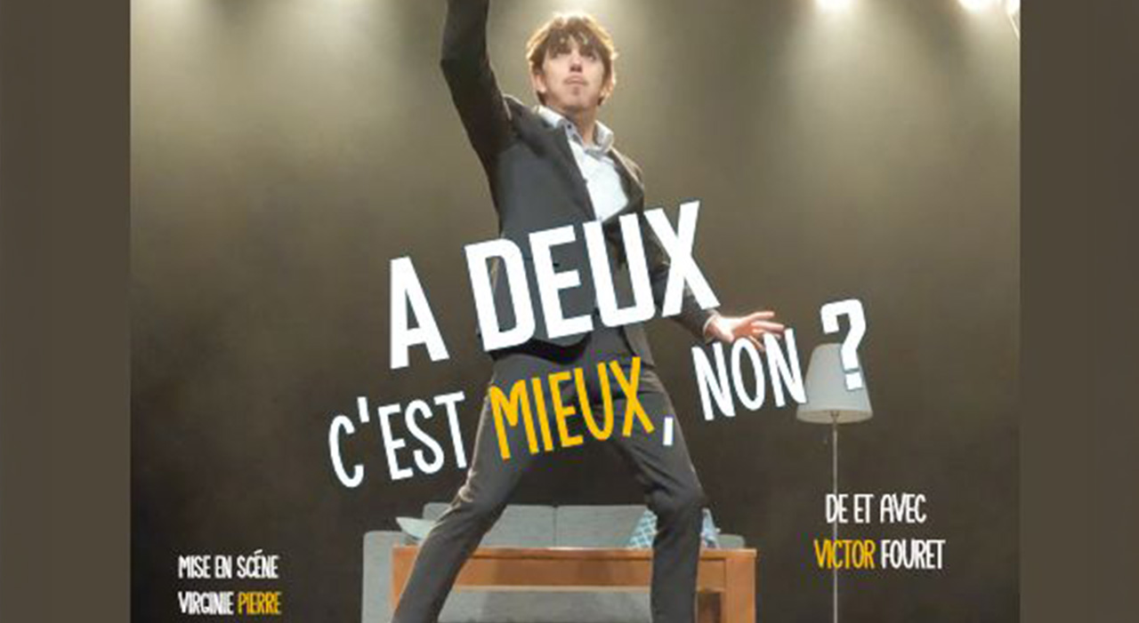 A Deux c&rsquo;est Mieux, Non ?