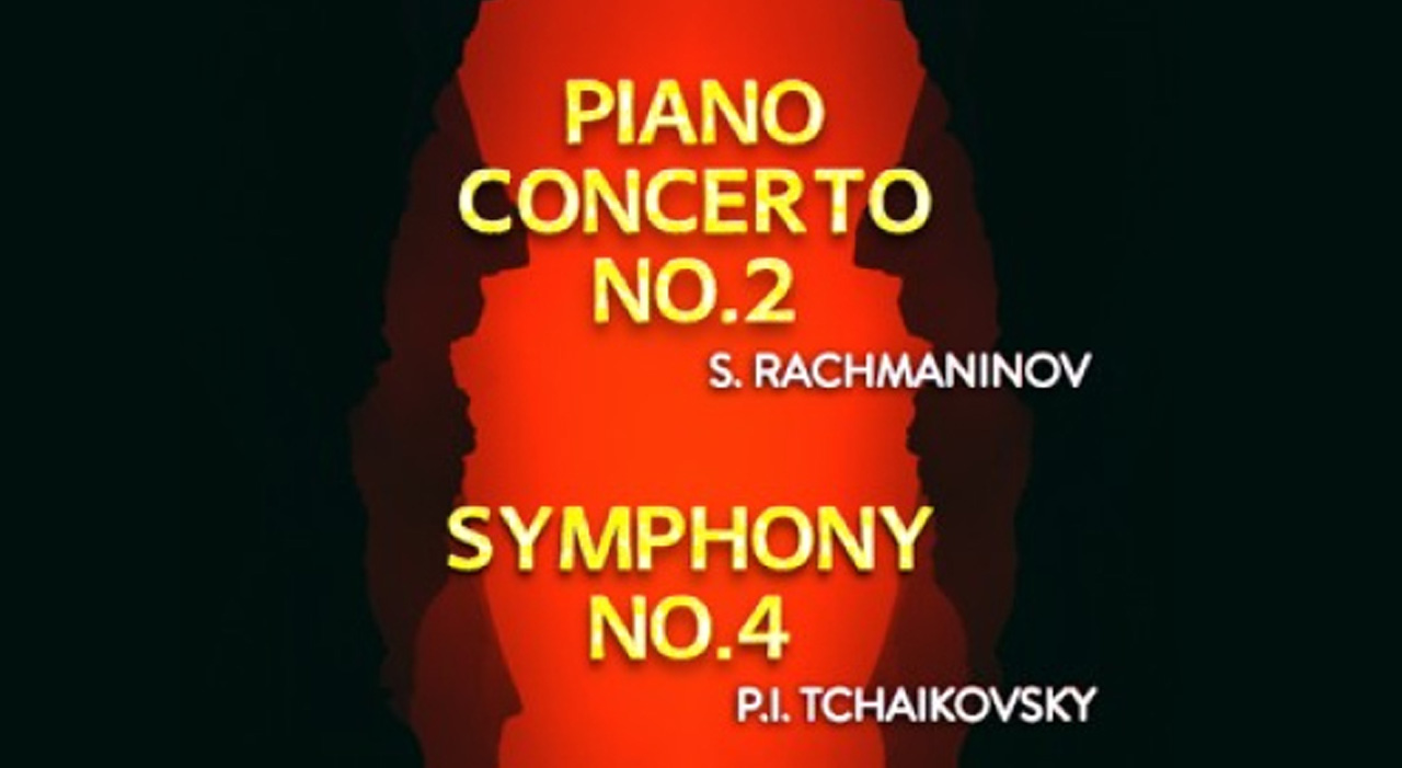BPHO - Concerto pour piano n°2 de Rachmaninov & Symphonie n°4 de Tchaïkovski